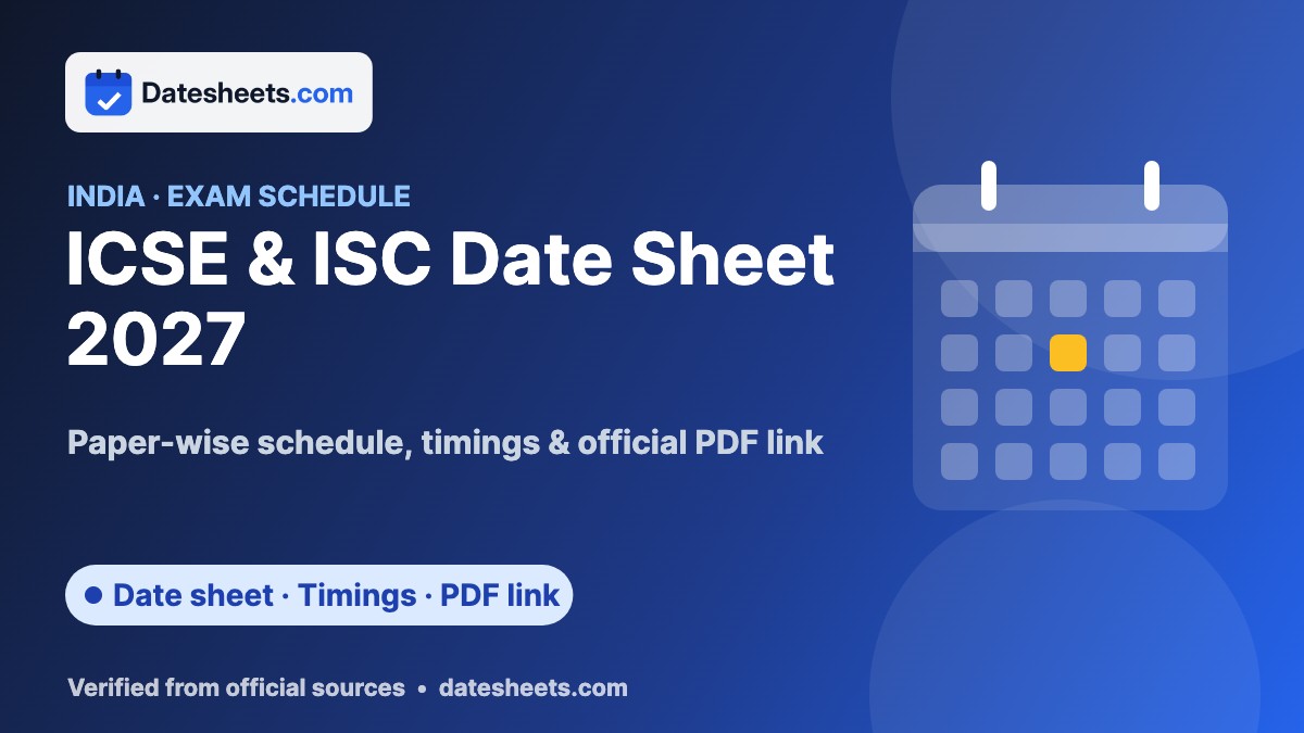 ICSE & ISC Date Sheet 2027 – exam schedule, timings and official PDF link