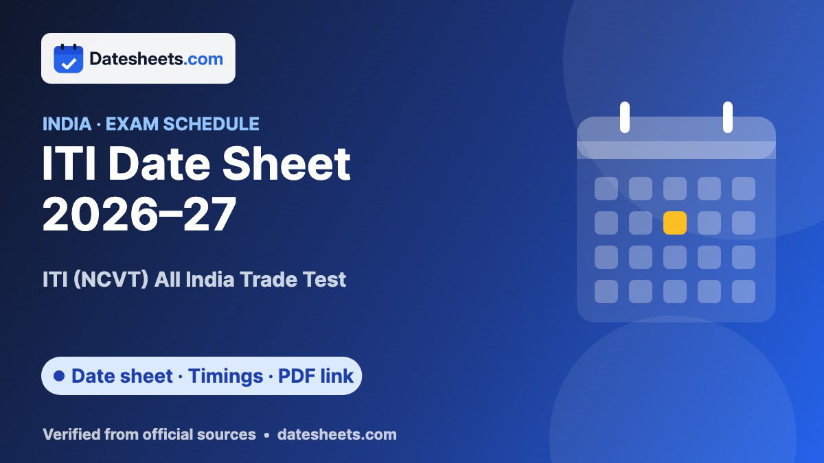 ITI Date Sheet 2026–27 – exam schedule, timings and official PDF link
