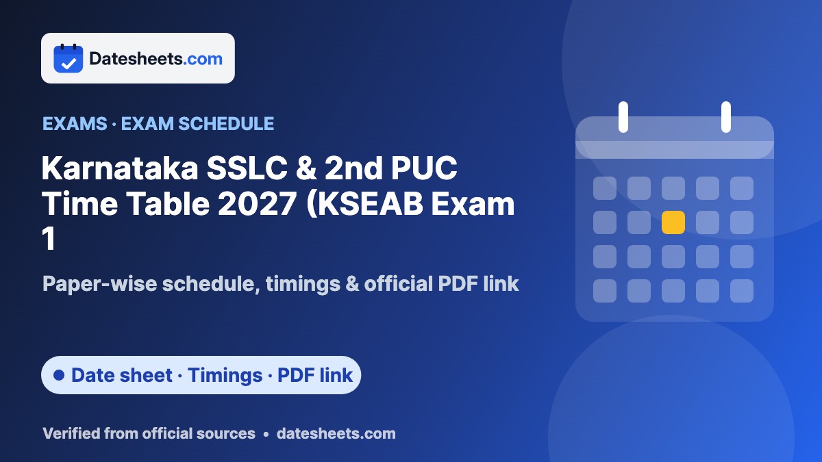 Karnataka SSLC & 2nd PUC Time Table 2027 (KSEAB Exam 1 – exam schedule, timings and official PDF link
