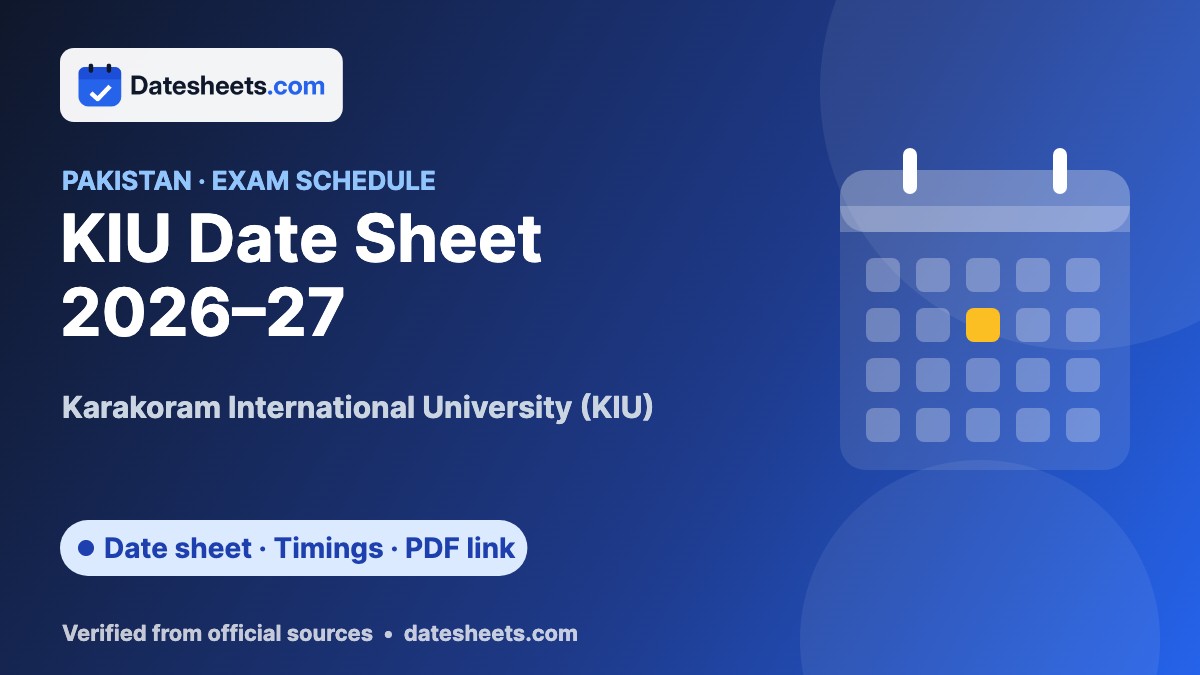 KIU Date Sheet 2026–27 – exam schedule, timings and official PDF link