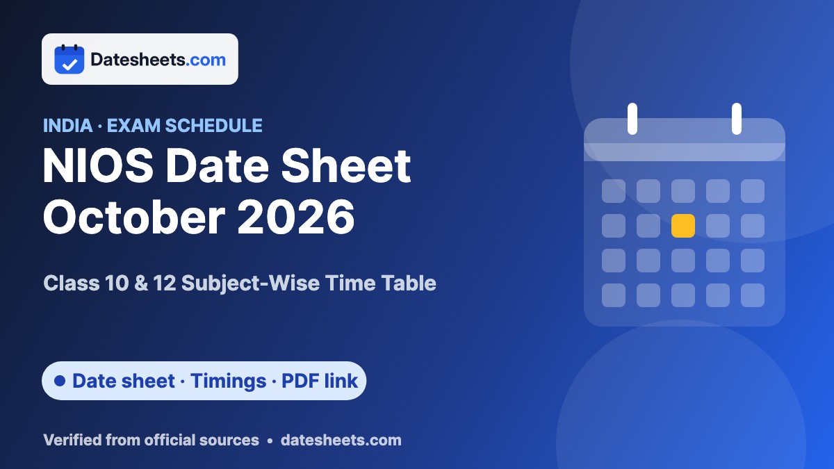 NIOS Date Sheet October 2026 – exam schedule, timings and official PDF link