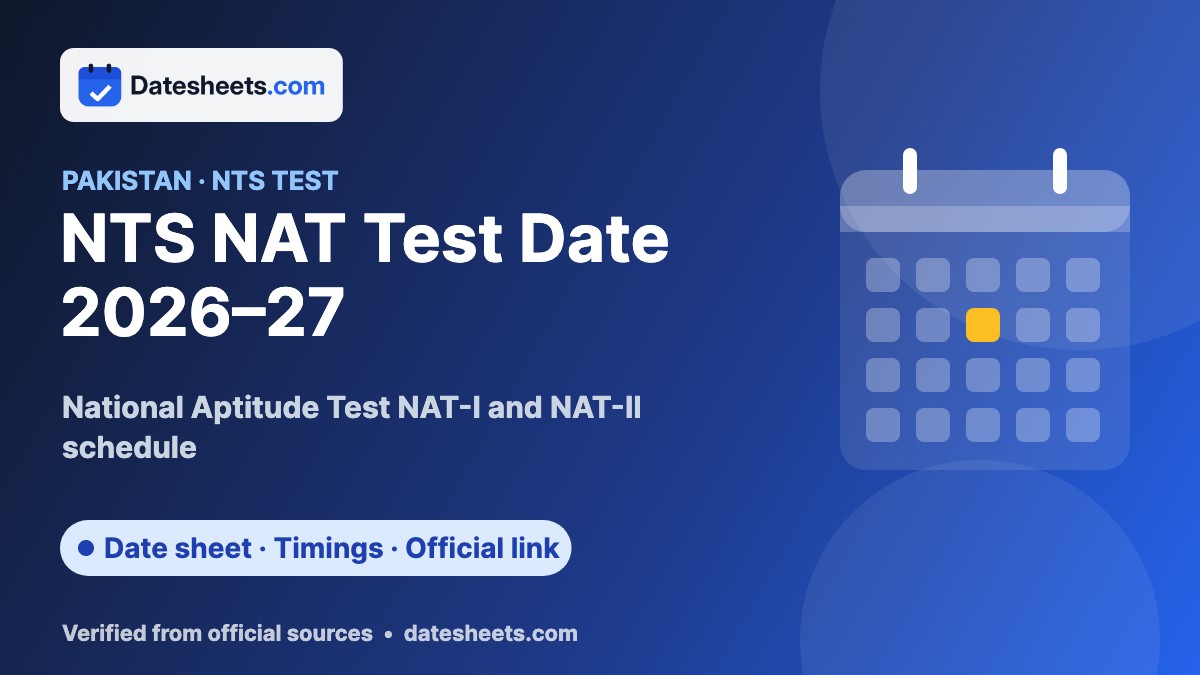 NTS NAT Test Date 2026–27 – National Aptitude Test Schedule & Last Dates