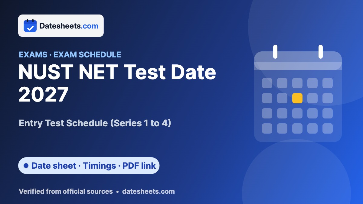NUST NET Test Date 2027 – exam schedule, timings and official PDF link