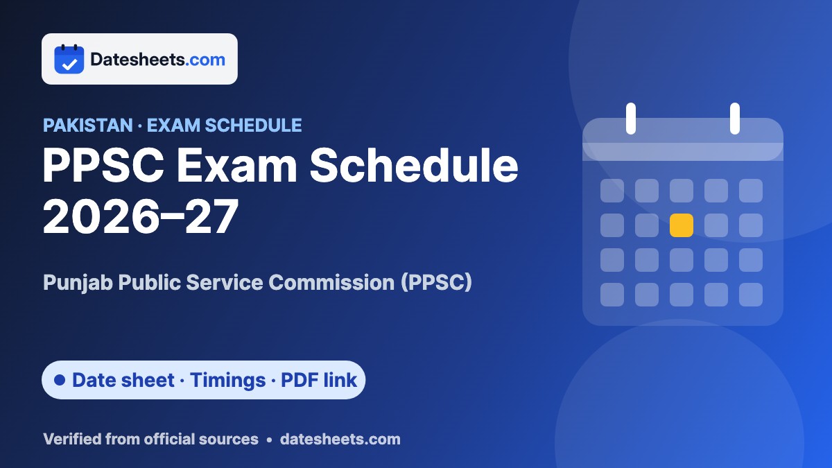 PPSC Exam Schedule 2026–27 – exam schedule, timings and official PDF link