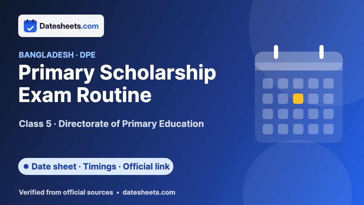 Primary Scholarship Exam Routine 2026 (Bangladesh) – Class 5 Britti Porikkha Dates